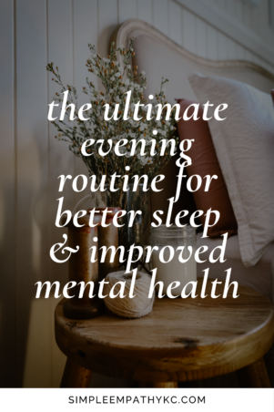 evening routine for better nights sleep